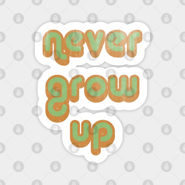 Never Grow Up Vintage Sticker by FandomTrading